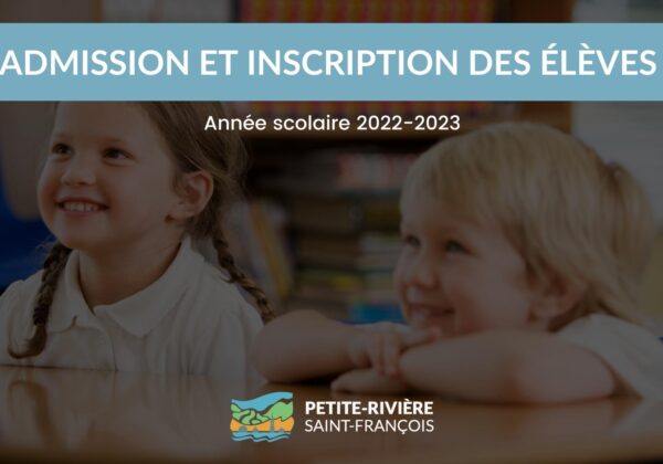Admission et inscription des élèves au préscolaire (2022-2023)