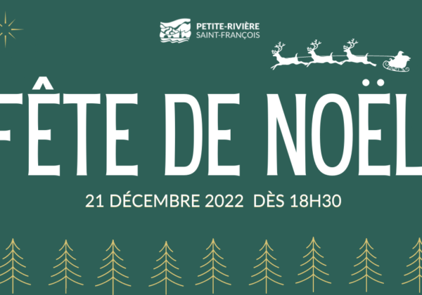 Fête de Noël 2022 à Petite-Rivière : La programmation est dévoilée