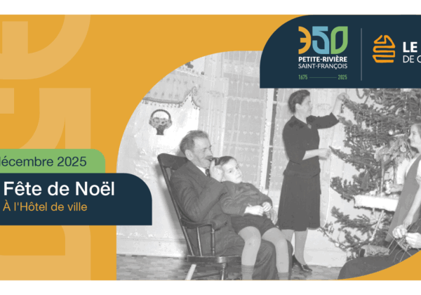 Fête de Noël 2025 – Petite-Rivière-Saint-François donne le coup d’envoi des célébrations!