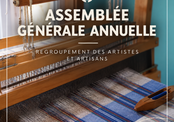 Assemblée générale annuelle 2026 – Regroupement des artistes et artisans